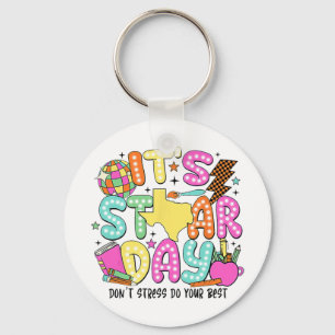 Test Day Yall Dont Stress Just Do Your Best Teache Key Ring