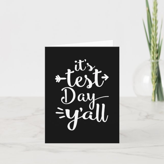 Test Day Yall For Testing Days - Teacher Shirt  Card (Front)