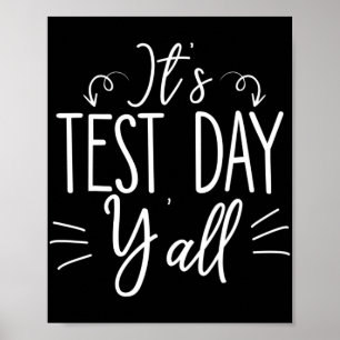 Test Day Yall Funny Final Exam Confident Student  Poster