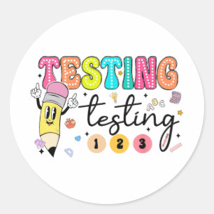 Test Day Yall Testing Day Teacher Classic Round Sticker