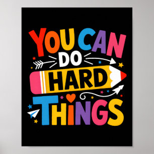 Test Day You Can Do Hard Things Teacher Kids Testi Poster