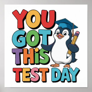 Test Day You Got This Funny Penguin Poster