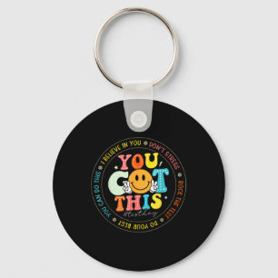 Test Day You Got This Rock The Test Teacher Testin Key Ring