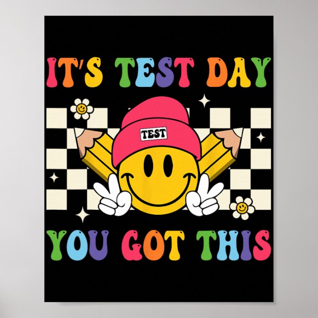 Test Day You Got This Teacher Student Test Day  Poster (Front)