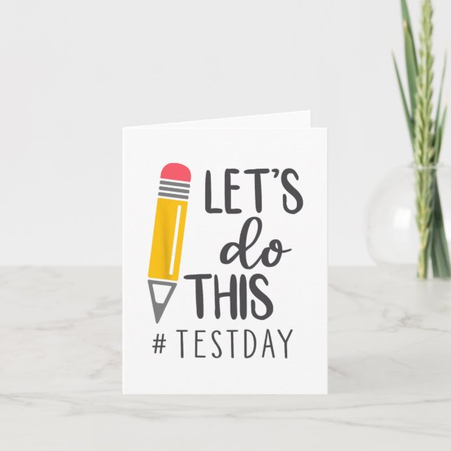 Test Day You Got This Testing Day Teacher Student  Card (Front)