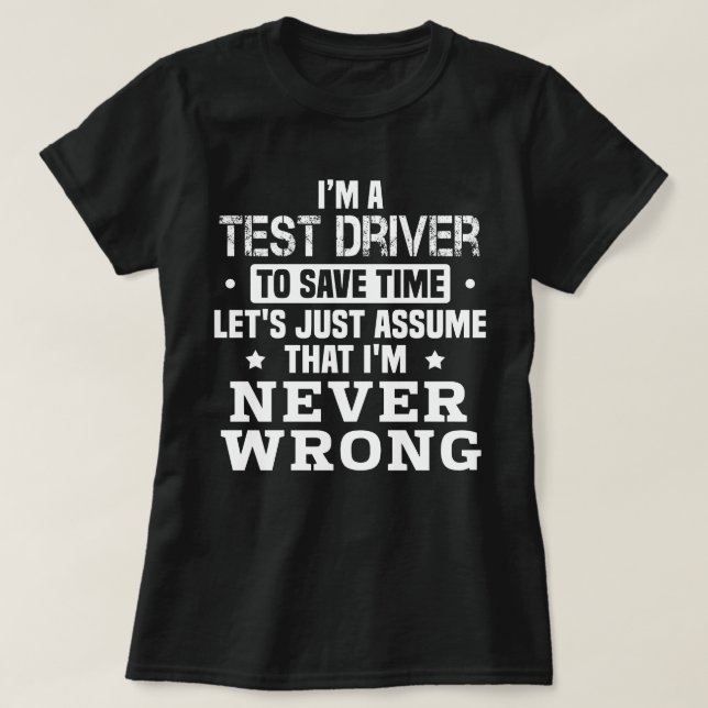 Test Driver T-Shirt (Design Front)