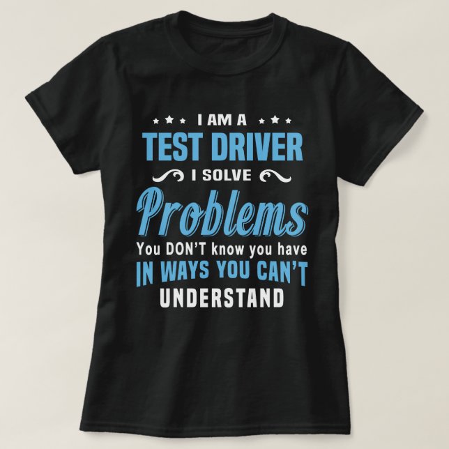 Test Driver T-Shirt (Design Front)
