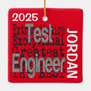 Test Engineer Extraordinaire CUSTOM Ceramic Ornament