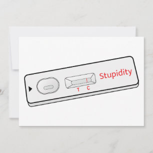Test Kit Stupidity Covid 19 Corona Virus Invitation