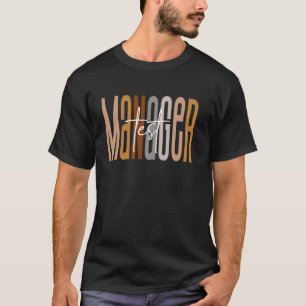 test Manager Squad Funny test Manager Crew T-Shirt