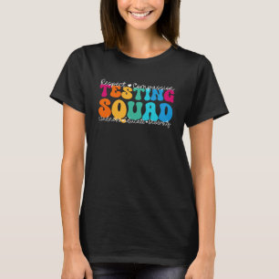 Test Squad Appreciation Week Back to School T-Shirt