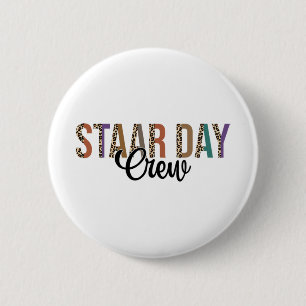 Test Staar Day Crew Mode On Teacher Testing Ideas  6 Cm Round Badge