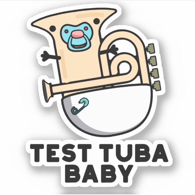 Test Tuba Baby Funny Science Tuba Pun  (Front)