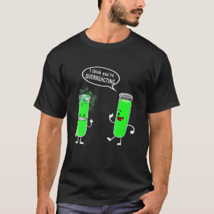 Test Tube Overreacting Science Experiment Explode  T-Shirt