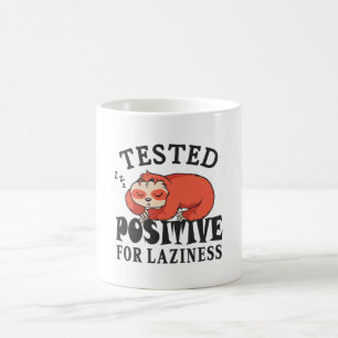 Tested positive for laziness Sloth Coffee Mug