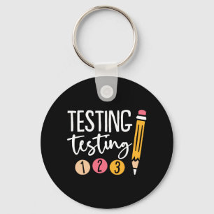 Testing 123 Cute Test Day 3 Key Ring