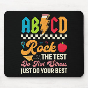 Testing Abcd Rock The Test Day Teachers Students Mouse Mat