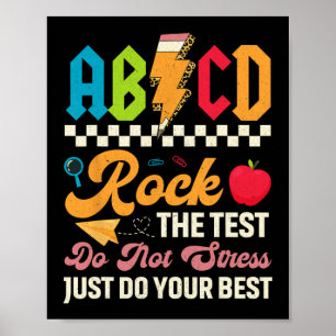 Testing Abcd Rock The Test Day Teachers Students  Poster