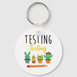 Testing Cute Cactus State Test Day Students Teache Key Ring