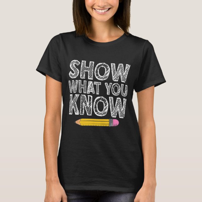 Testing Day Art For Men Women Teacher Testing Test T-Shirt (Front)