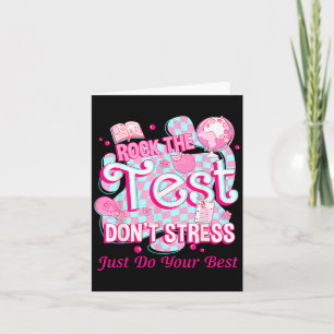 Testing Day Rock The Test Motivational For Teacher Card