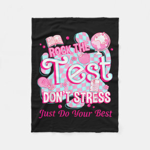 Testing Day Rock The Test Motivational For Teacher Fleece Blanket