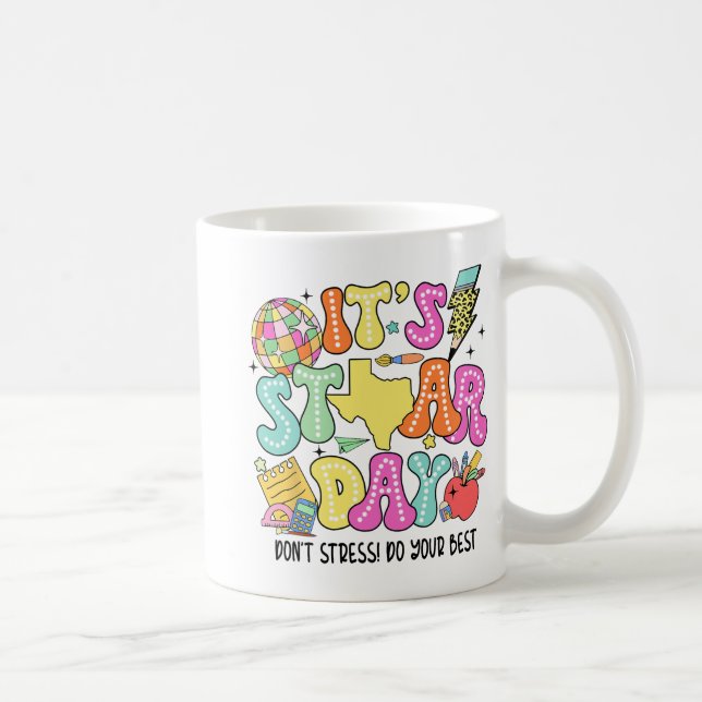Testing Retro It's Staar Day Dont Stress Do Your B Coffee Mug (Right)