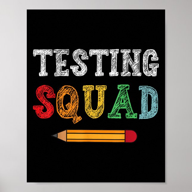 Testing Squad Costume Test Day Teacher Student Fun Poster (Front)