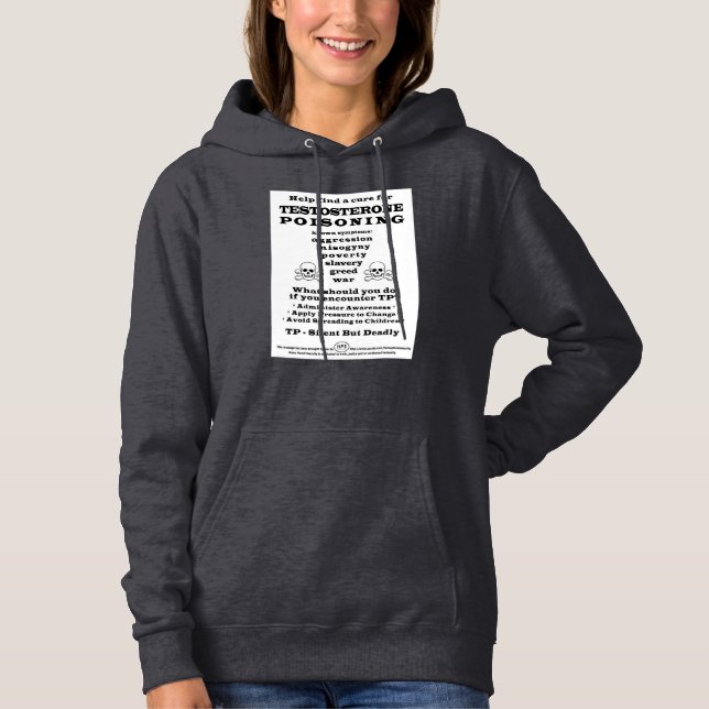 Testosterone Poisoning PSA Hoodie (Front)