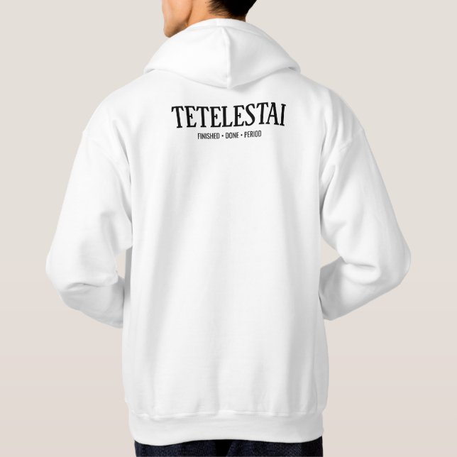 Tetelestai Saved Established Christian Hoodie (Back)