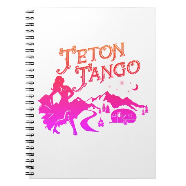 Teton Tango Notebook (Front)