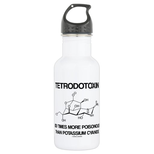 Image of Tetrodotoxin 100 Times More Poisonous Than Cyanide 532 Ml Water Bottle