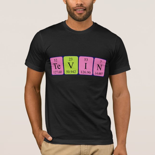 Tevin periodic table name shirt (Front)