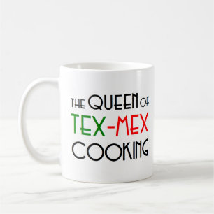 tex-mex cooking queen coffee mug