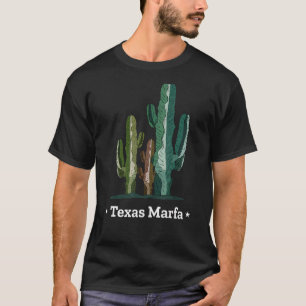 Texan Desert Cactus And Texas Marfa T-Shirt