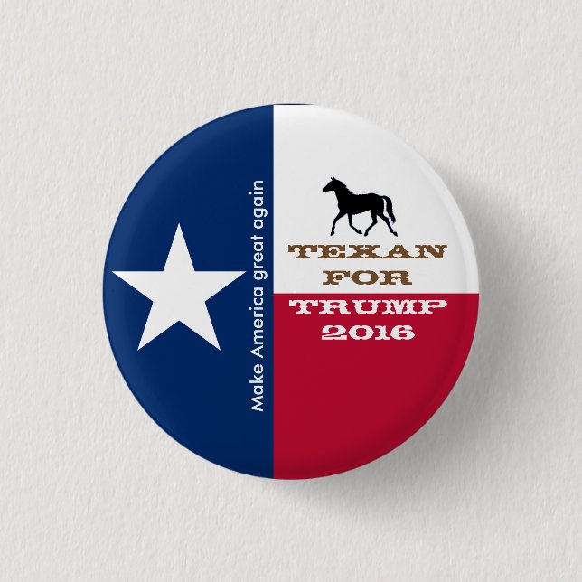 Texan for Trump button (Front)