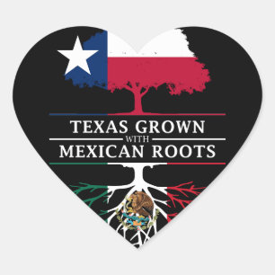 Texan Grown with Mexican Roots Heart Sticker