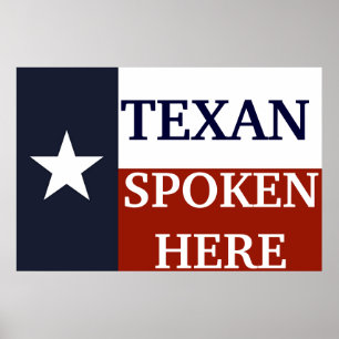 Texan Spoken Here Poster