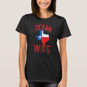 Texan Wife Proud Vintage Flag Texas T-Shirt