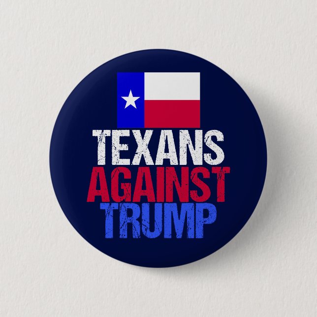 Texans Against Trump 6 Cm Round Badge (Front)