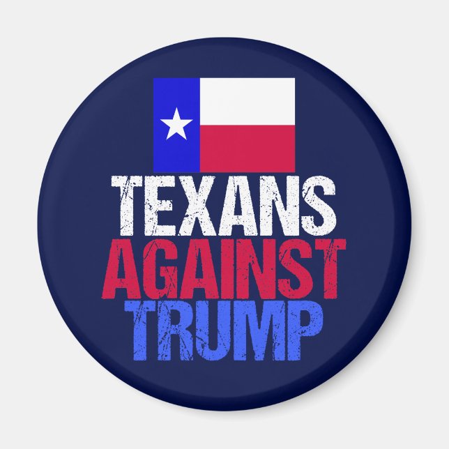 Texans Against Trump Magnet (Front)