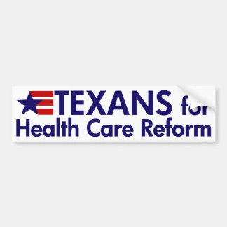 Texans for Health Care Reform Bumper Sticker