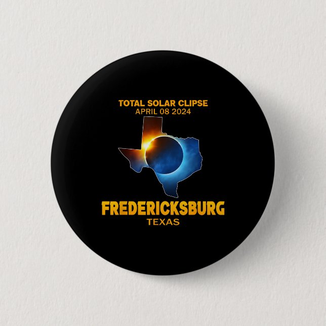 Texas 2024 Total Solar Eclipse  6 Cm Round Badge (Front)