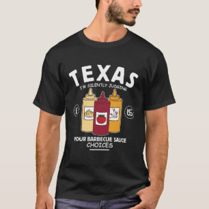 Texas barbecue sauce T-Shirt