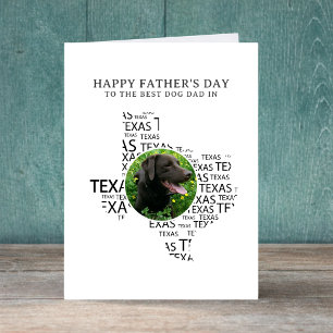 Texas Best Dog Dad Photo Father’s Day Holiday Card