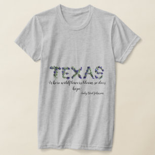 Texas Bluebonnet Hopeful Message T-Shirt
