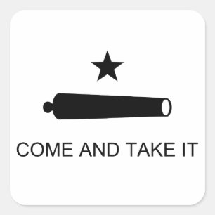 Texas, Come and Take It Square Sticker