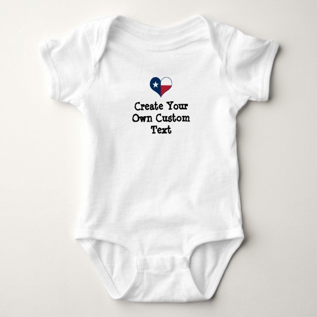 Texas Create your own custom text Baby Bodysuit (Front)