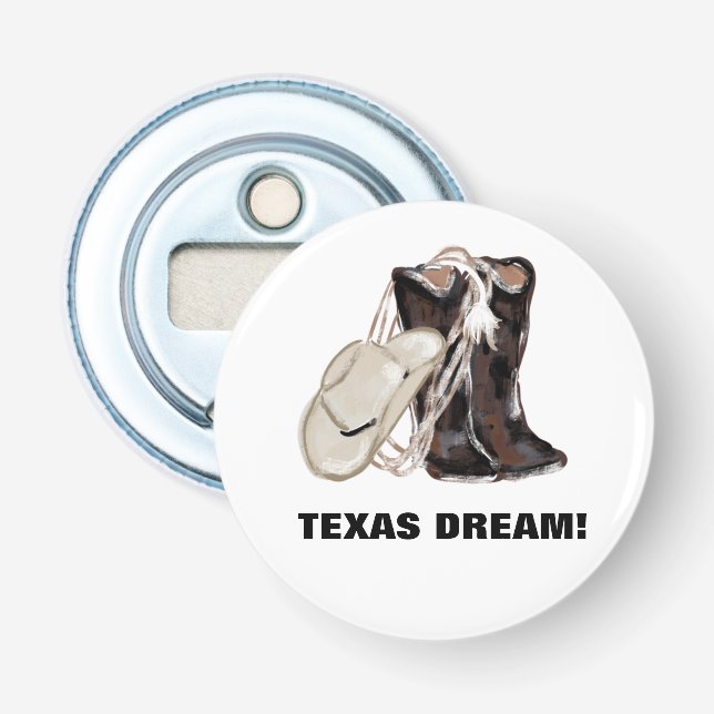 TEXAS DREAM! BOTTLE OPENER (Front)