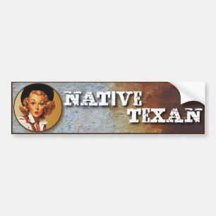 Texas Eclectic : Native Texan! Bumper Sticker